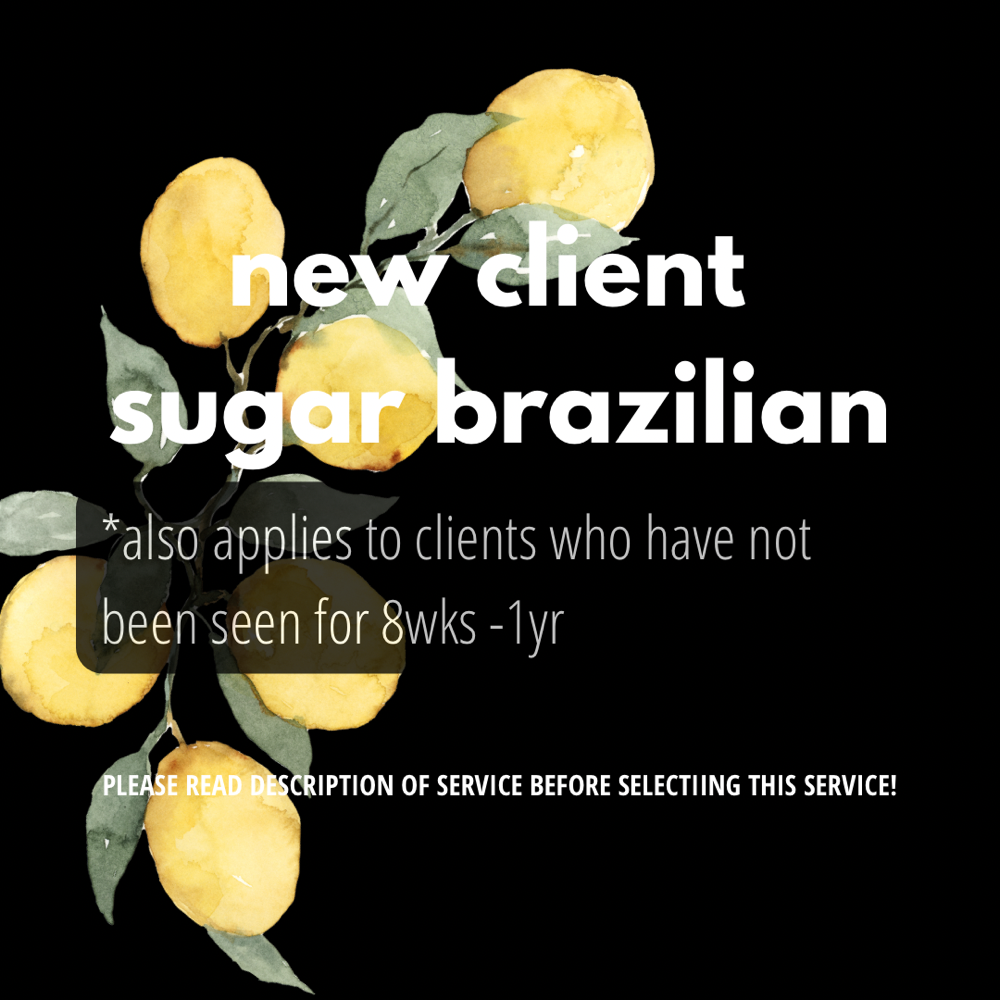 New Client Sugar Brazilian