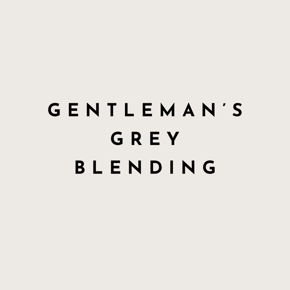 Gentleman's Grey Blending
