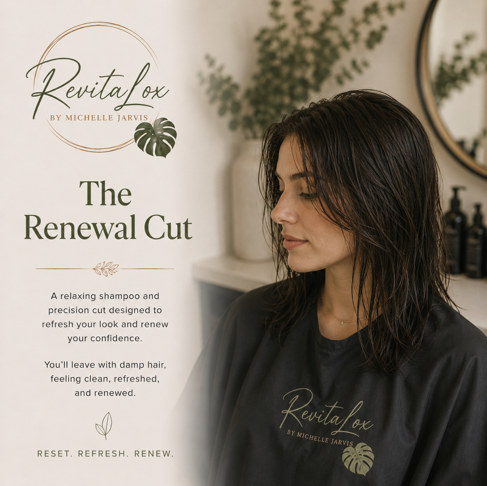 THE RENEWAL CUT at RevitaLox Beauty/ Michelle Jarvis in Delaware, OH
