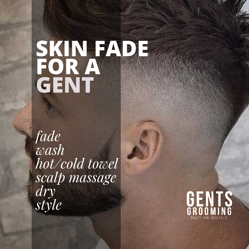 Skin Fade Fit For a Gent