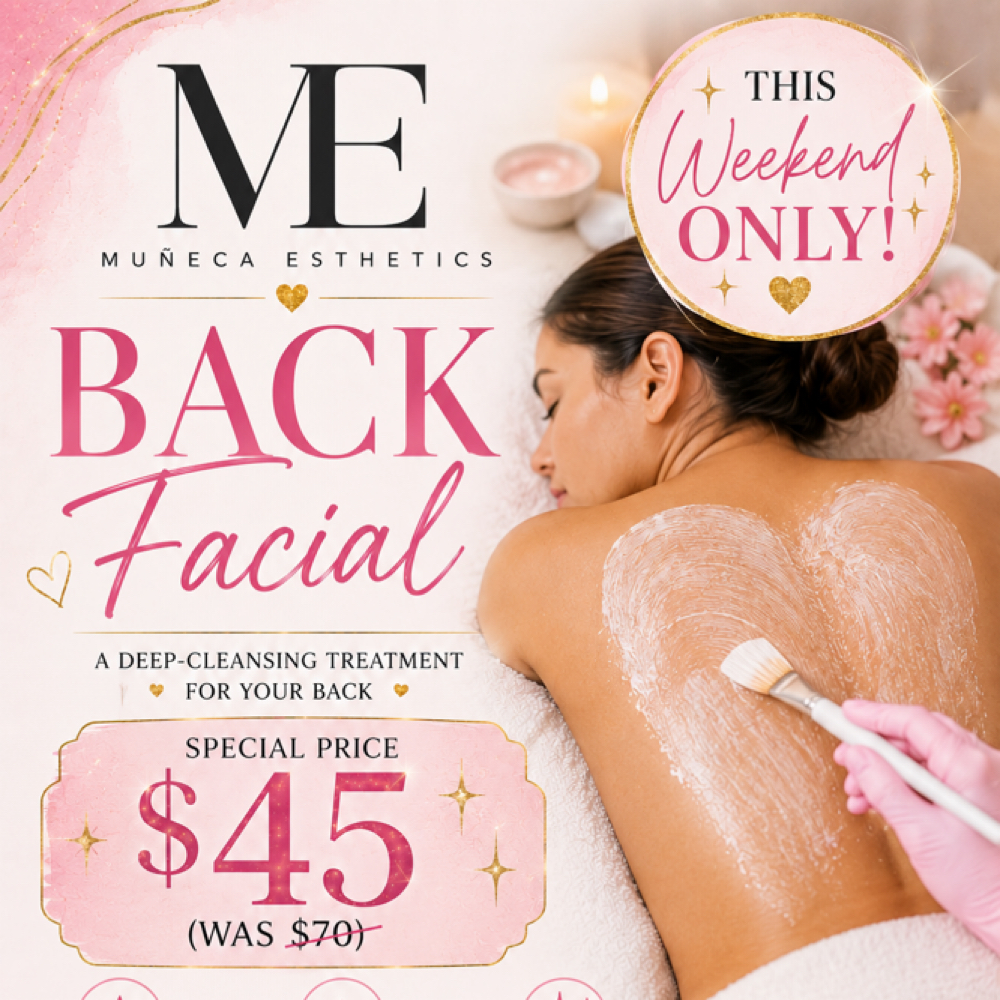 Back Facial $45 Special at Muñeca Esthetics in Cape Coral, FL