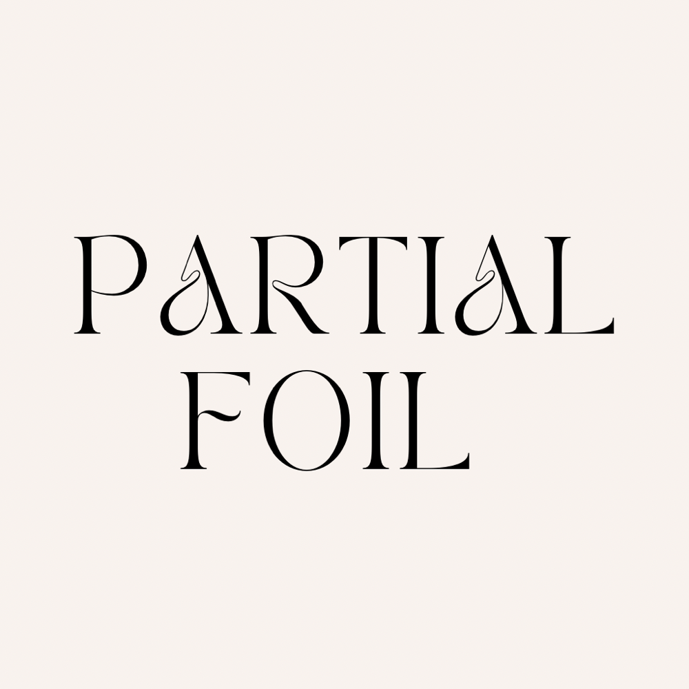 Partial Foil