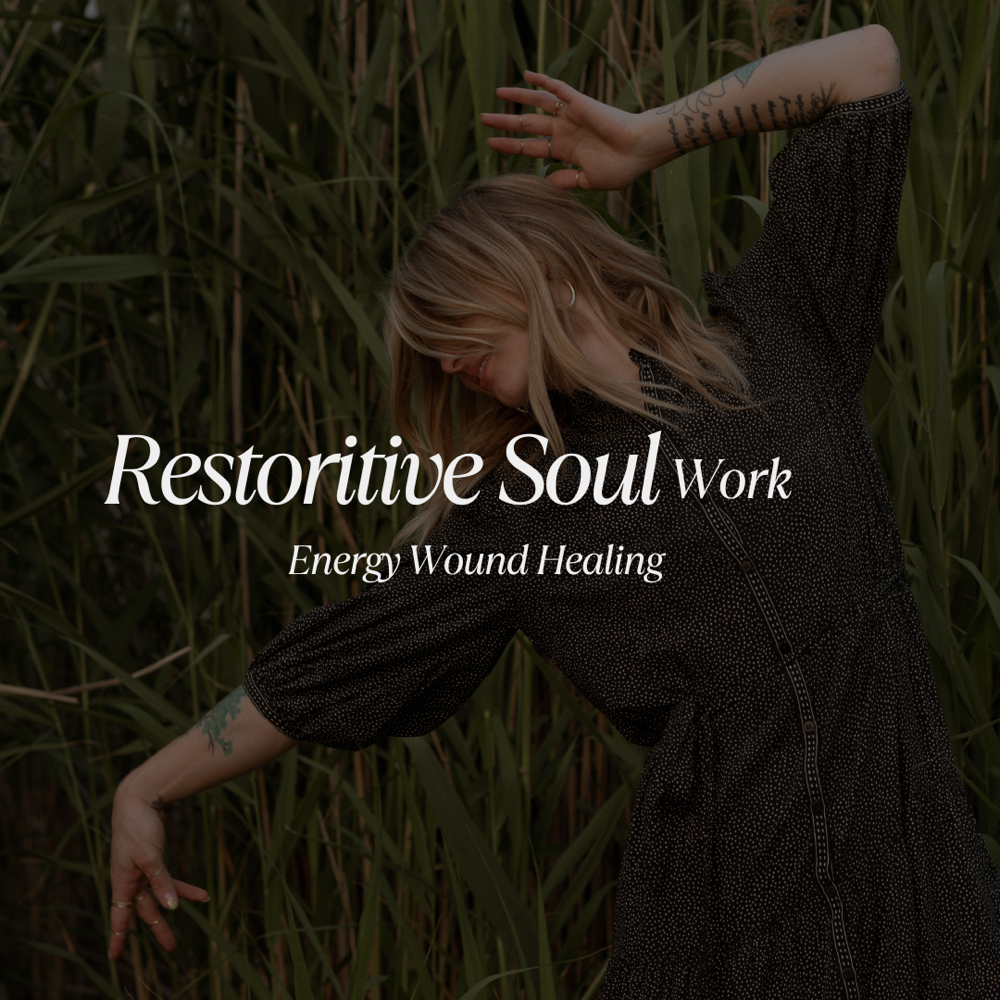 Restorative Soulwork