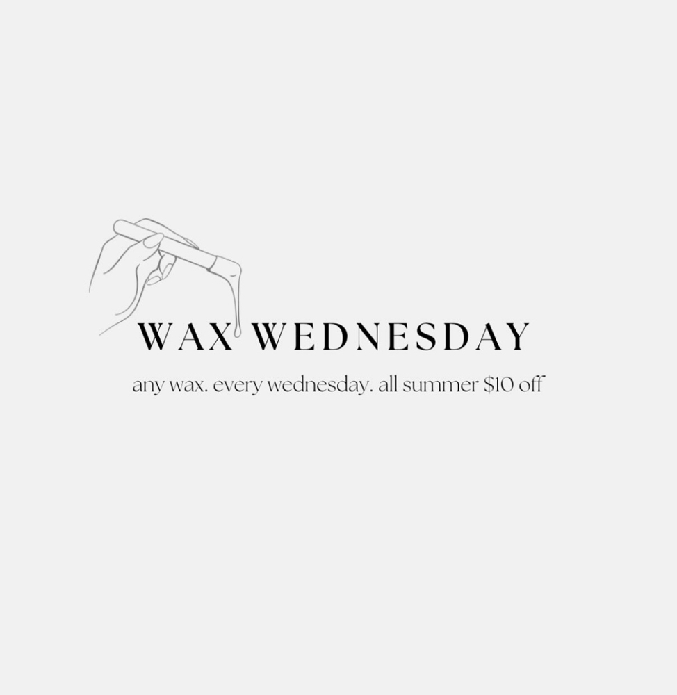 WAX WEDNSDAY