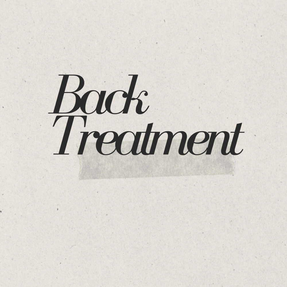 BACK TREATMENT