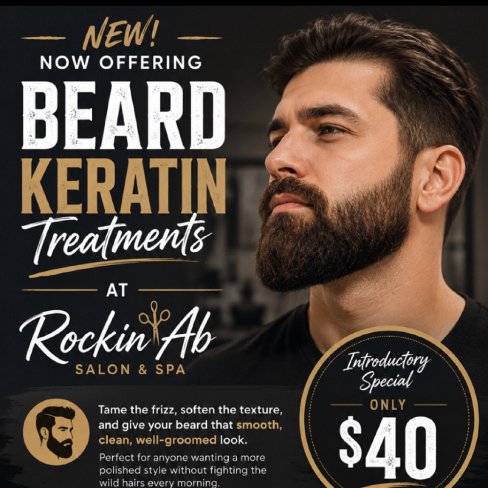 Beard, keratin treatment at Rockin AB Salon And Spa in Beebe, AR