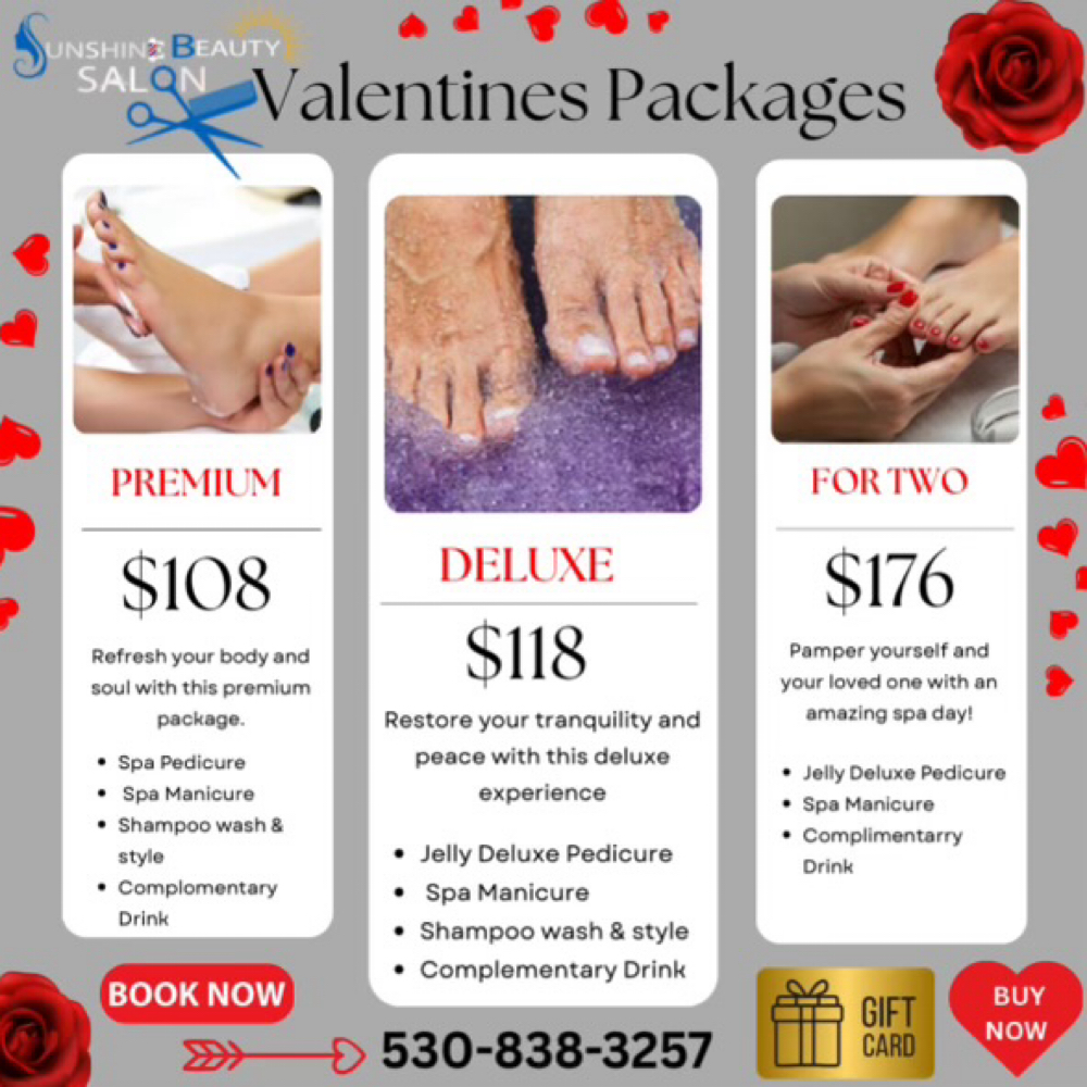 Valentins Package PREMIUM at Sunshine Beauty Salon in Corning, CA