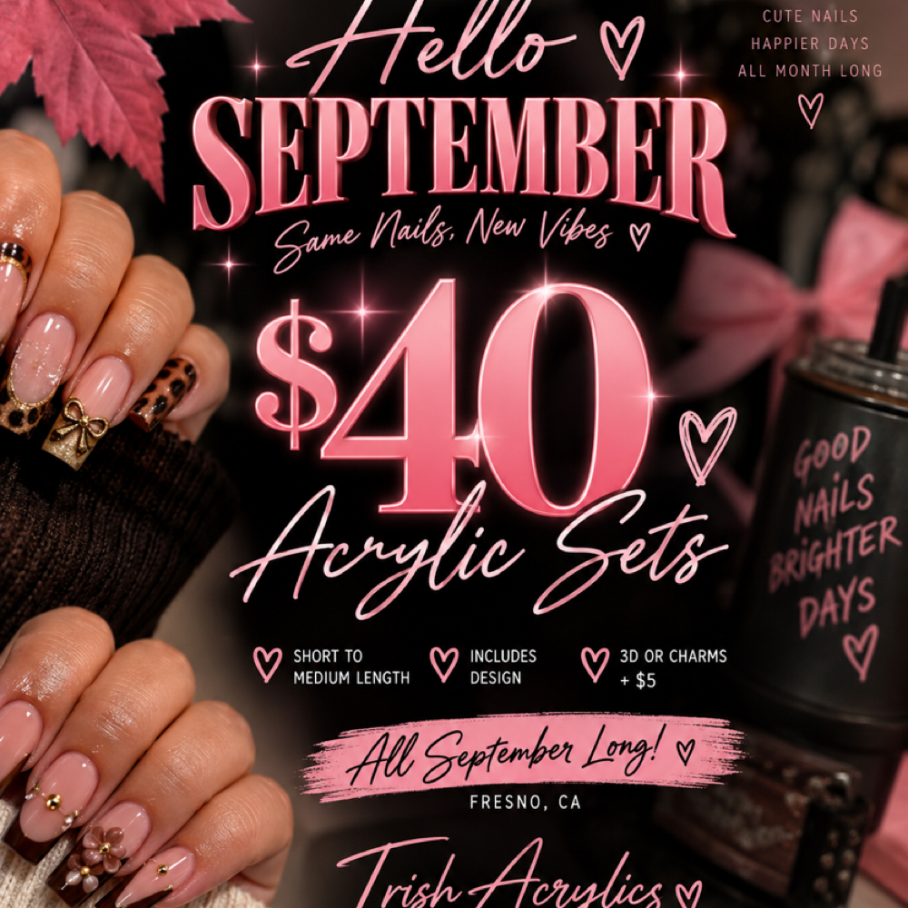 September Sale! at TrishAcrylics in Fresno, CA