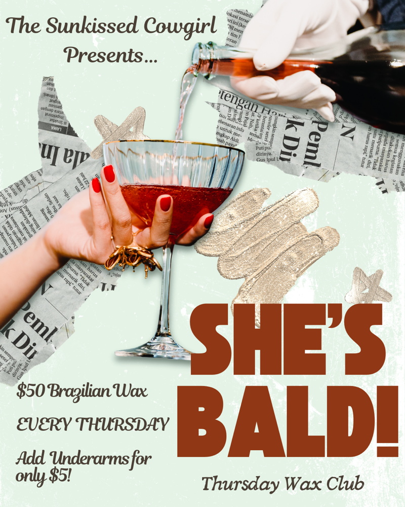 She’s Bald! Thursday Wax Club