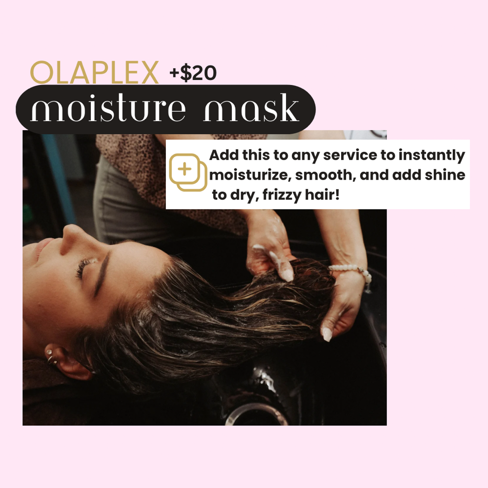Add Olaplex Moisture Mask