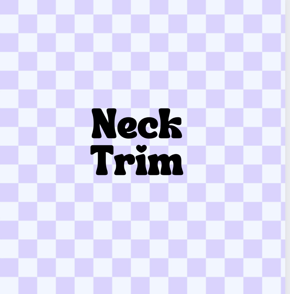 Neck Trim