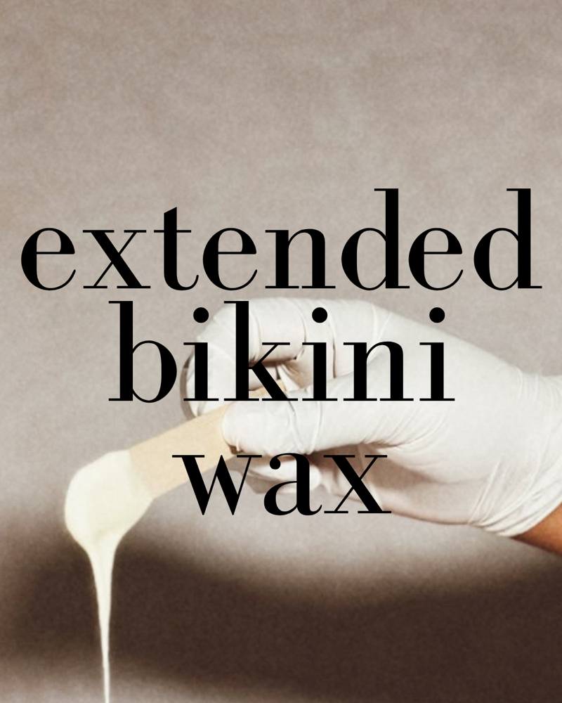 EXTENDED BIKINI WAX