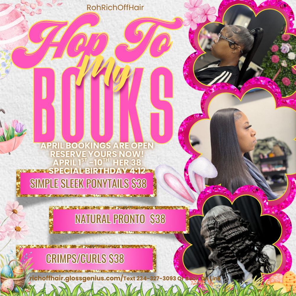 $38 APRIL SPECIAL Sleek Ponytail at ROH RICH OFF HAIR in Akron, OH