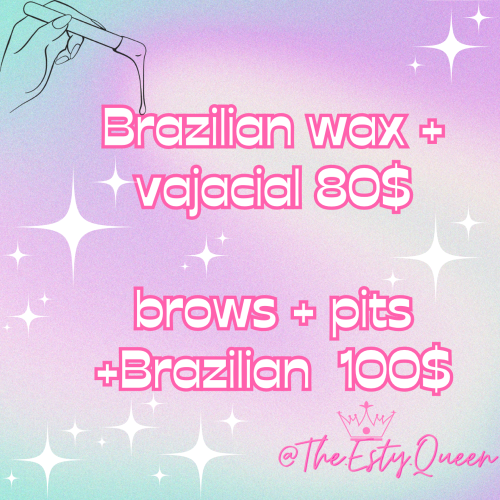 Brazilian Wax + Vajacial Wednesday