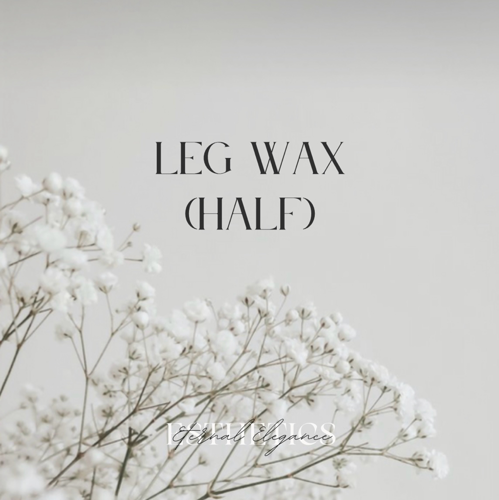 Leg Wax (half)
