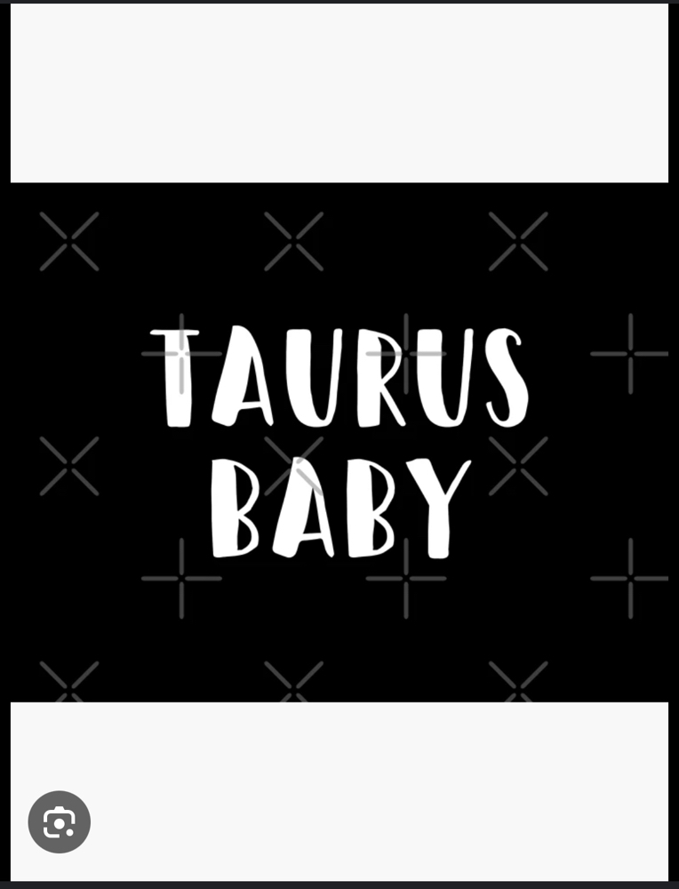 TAURUS BABY 4/29-5/7