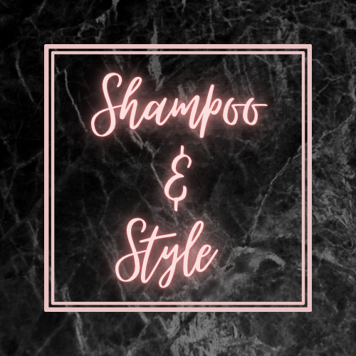 Shampoo/Style