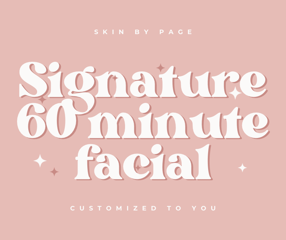 Signature 60 Minute Facial