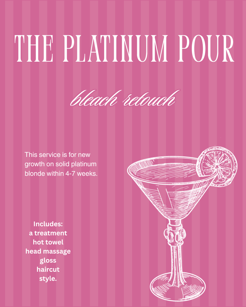 The Platinum Pour