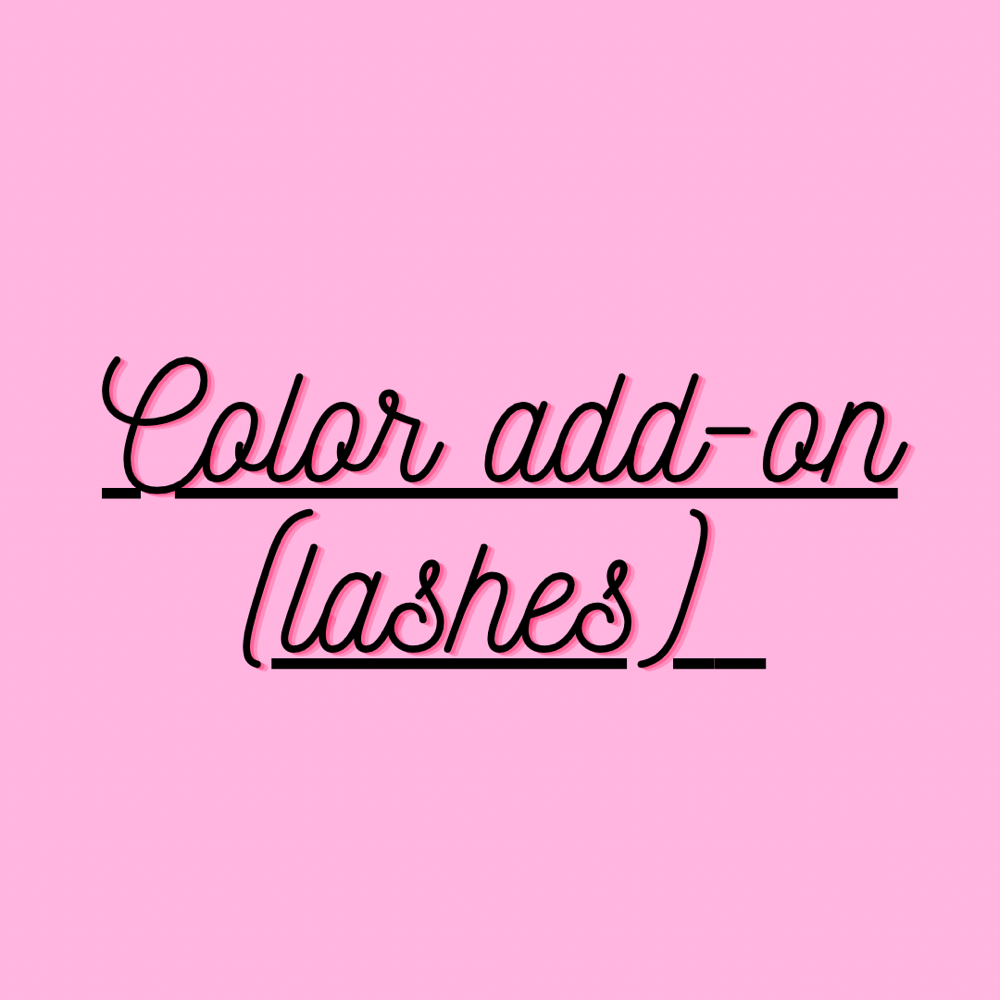 Color Add On (lashes)