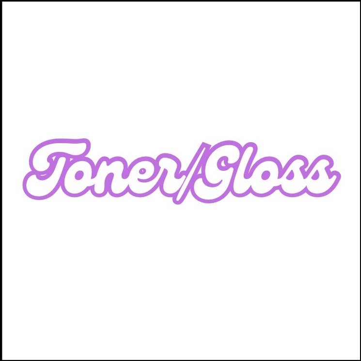 TONER/GLOSS