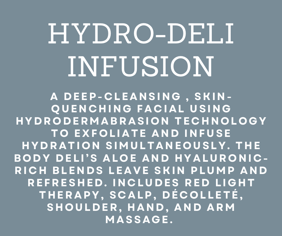Hydro-Deli Infusion *Somerset Only*