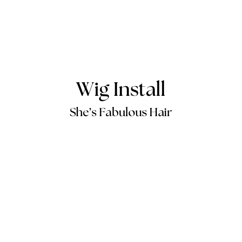 Wig Install