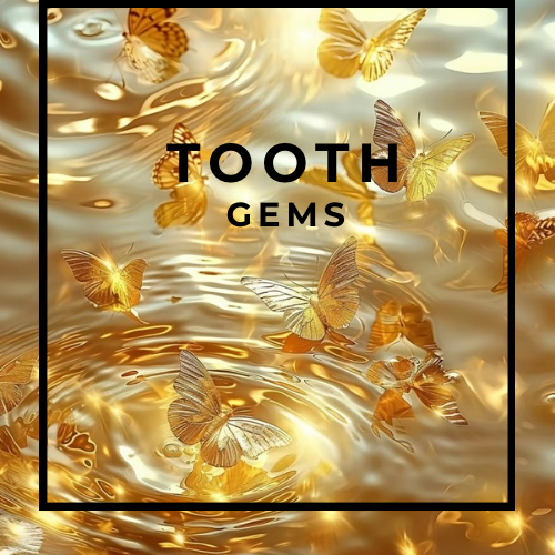 Tooth Gems