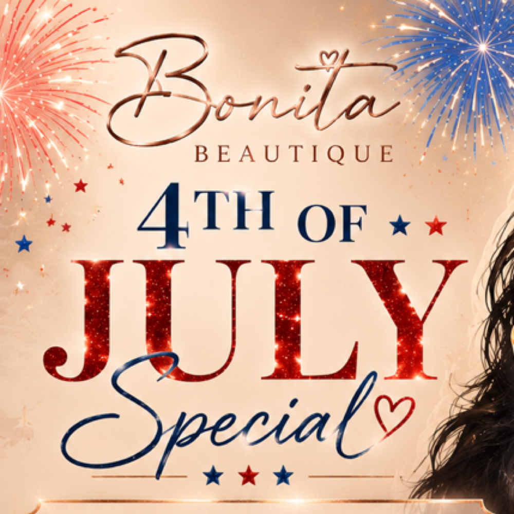 4th of July - Brazilian at Bonita Beautique in Alexandria, VA