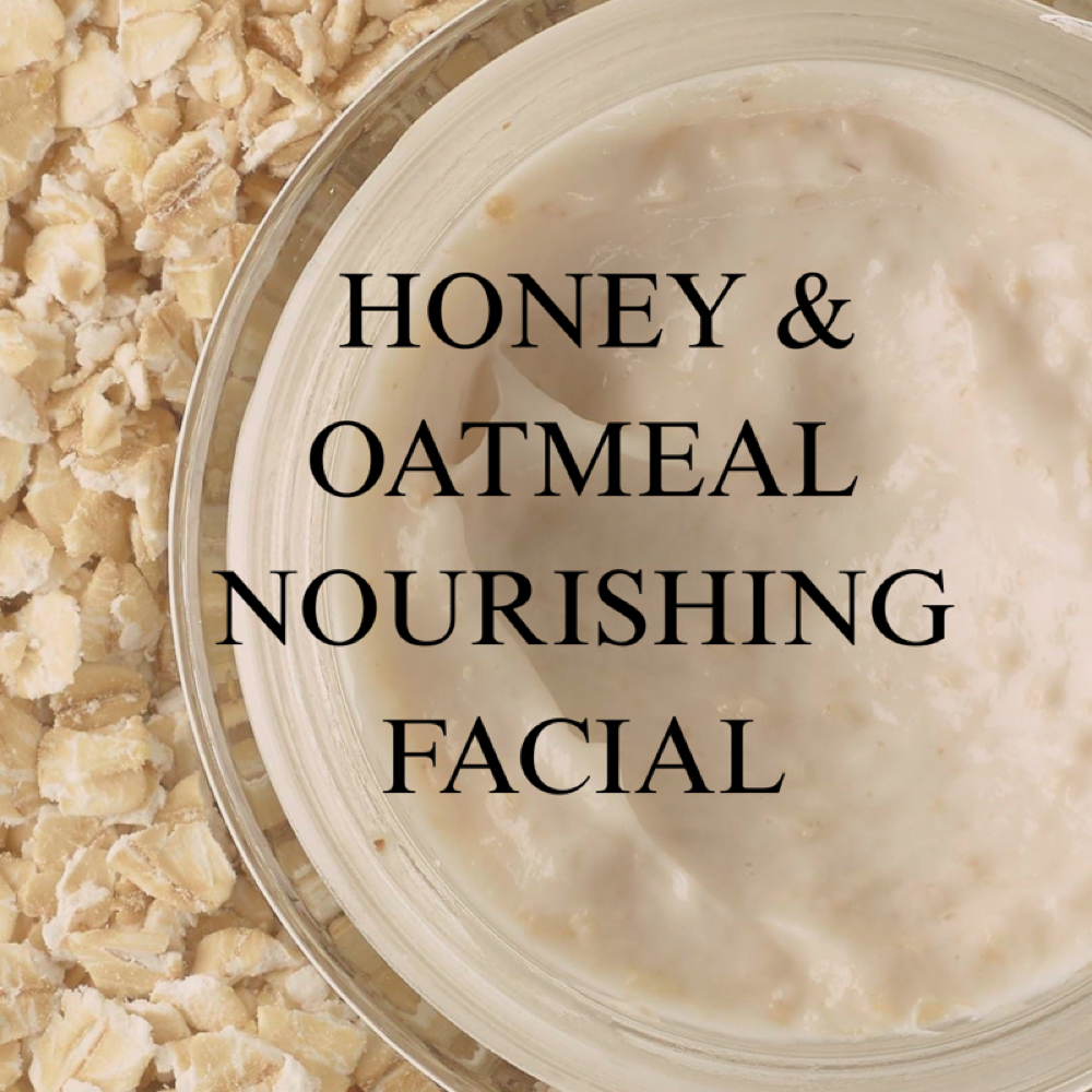 Honey & Oatmeal Nourishing Facial