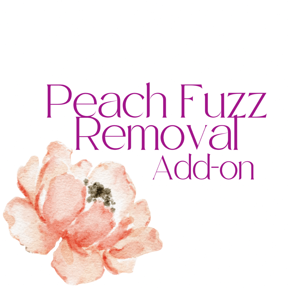 Peach Fuzz Removal Add-on at Eva Esthetics in Watchung, NJ