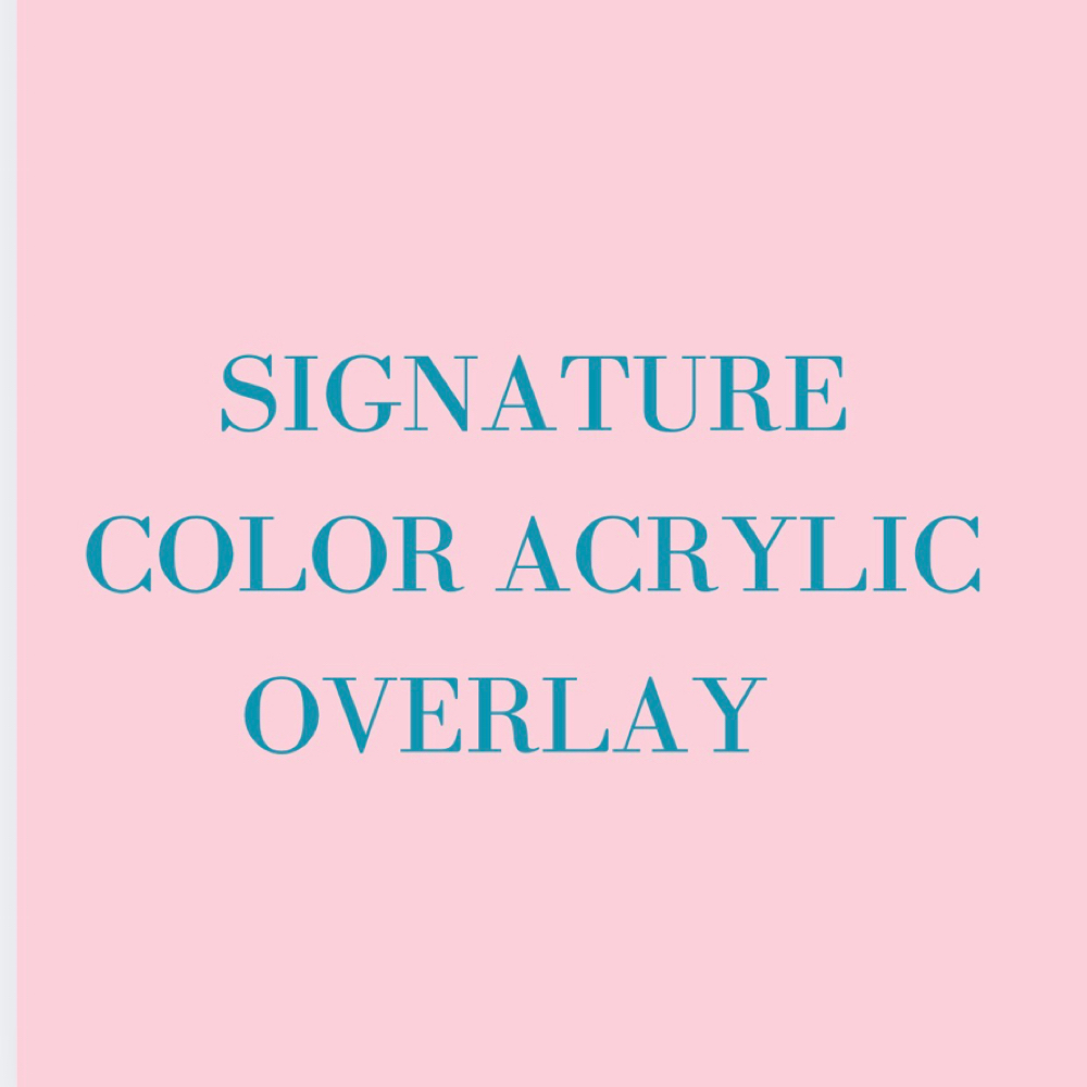 ** Signature Color Acrylic Overlay at Polished So Pretty in Southfield, MI