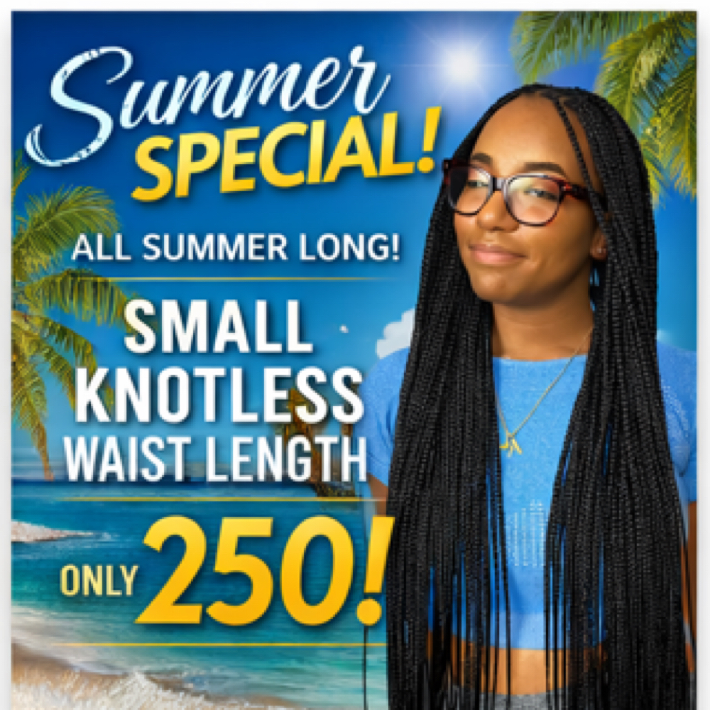 SMALL KNOTLESS SUMMER SPECIAL🔥 at Celia Braids in CHARLOTTE, NC