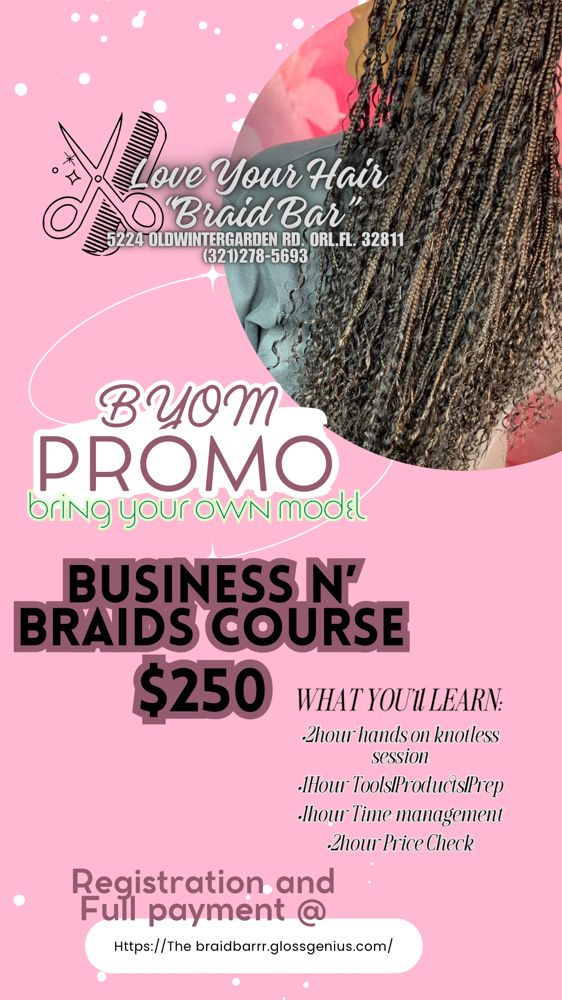 BRAIDSN’BUSINESS at The Braid Bar in Orlando, FL