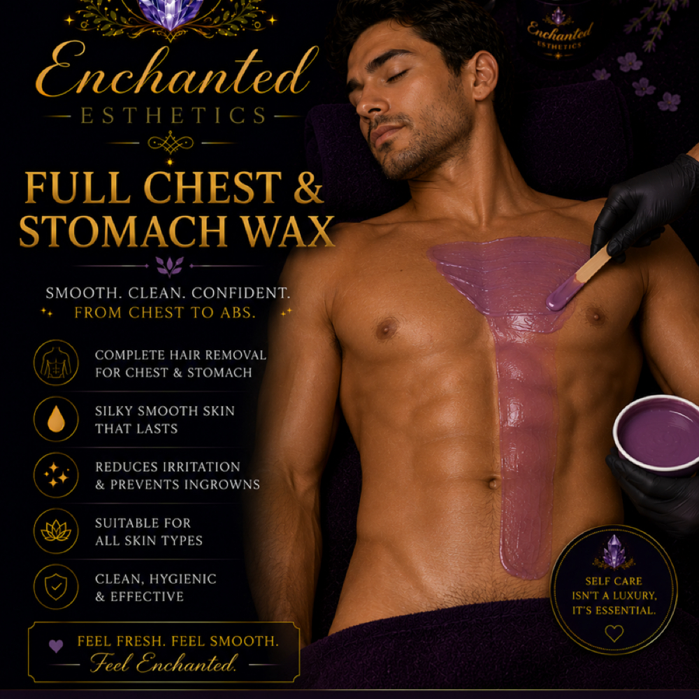 ✨Full Chest & Stomach Wax at Enchanted Esthetics in Sacramento, CA