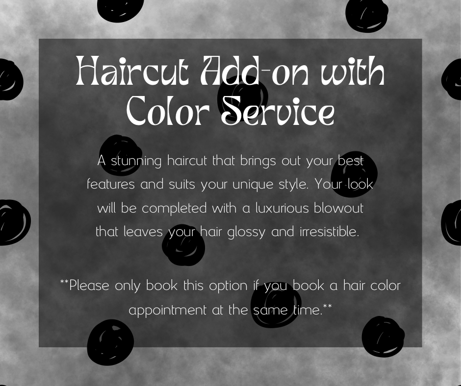 Haircut With Color Service