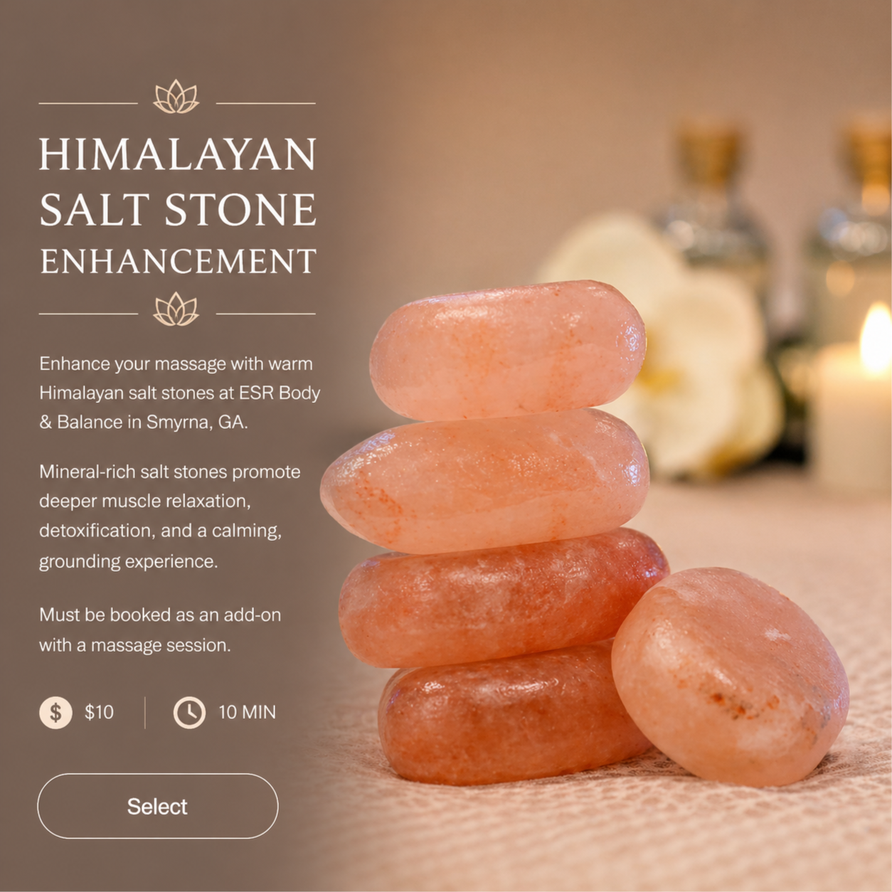Himalayan Salt Stone Enhancement at ESR Body & Balance in Smyrna, GA