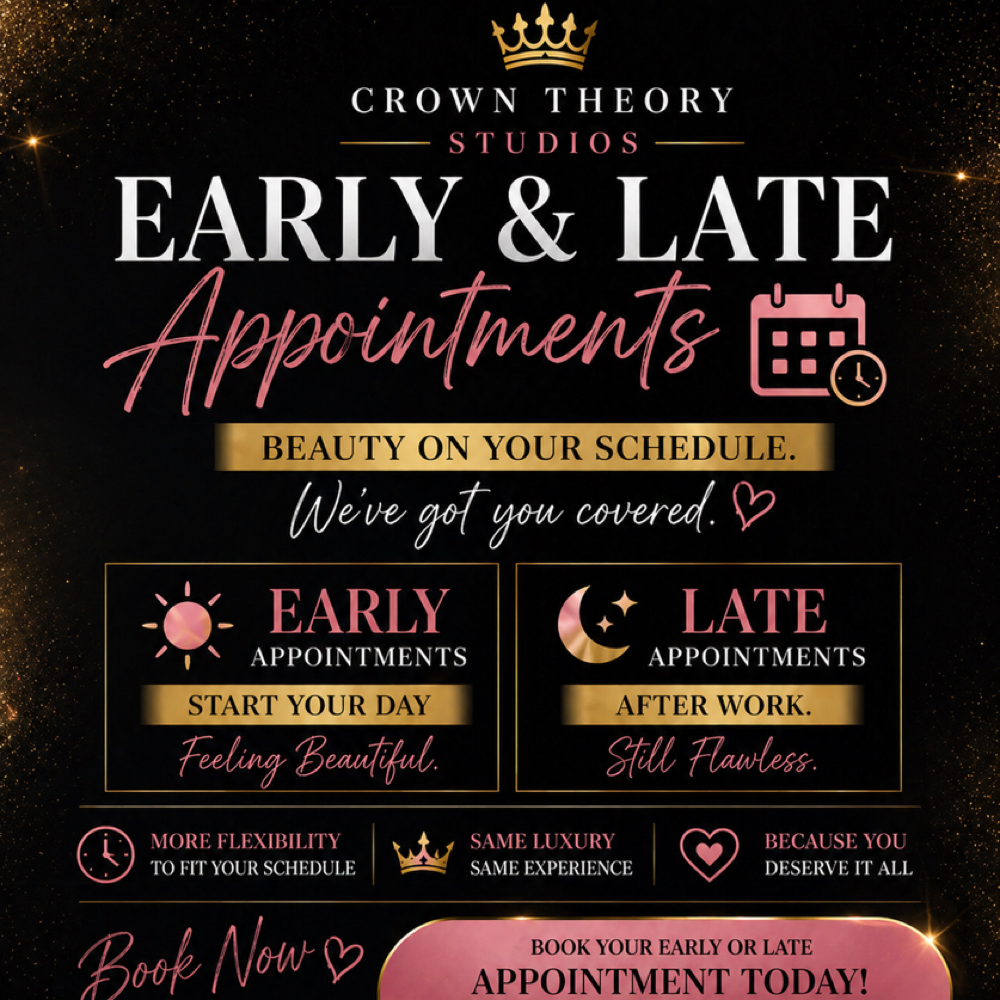 Early/ Late Appointment Fee at Crown Theory Studios in Holiday, FL