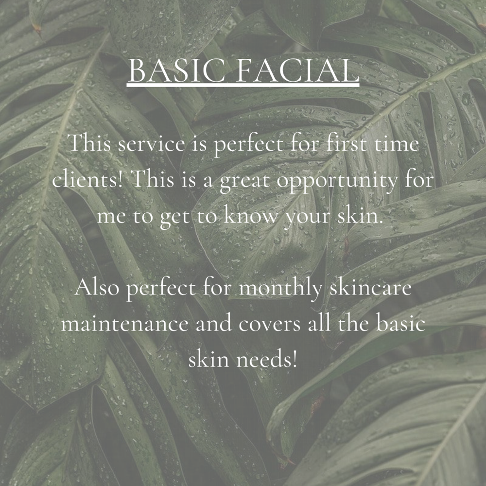 Basic Facial