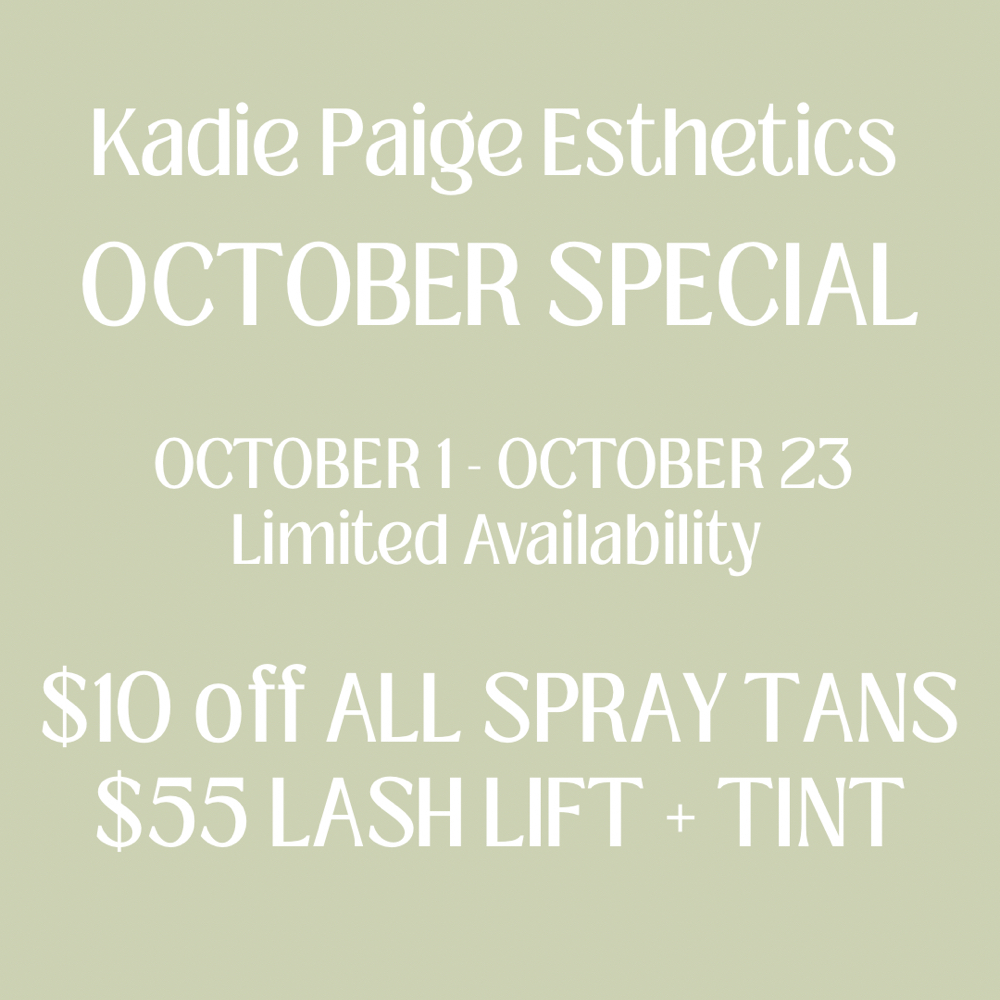OCTOBER special at Kadie Paige Esthetics in Derby, KS