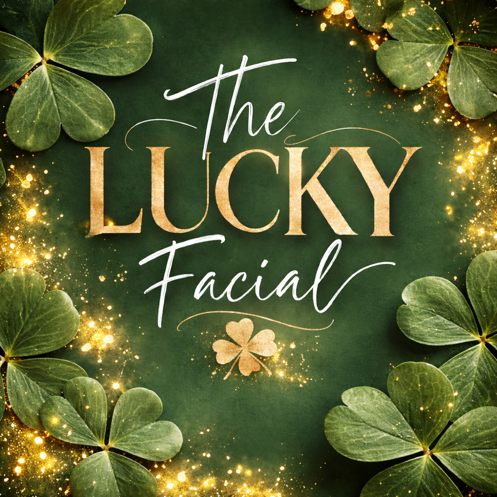 The Lucky Facial🍀 at 704 Glow & More in Statesville, NC