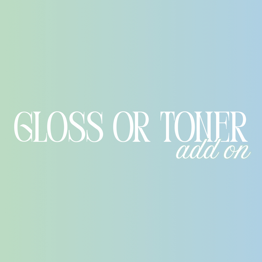 Gloss Add On at The Coastal Chair in Holly Ridge, NC