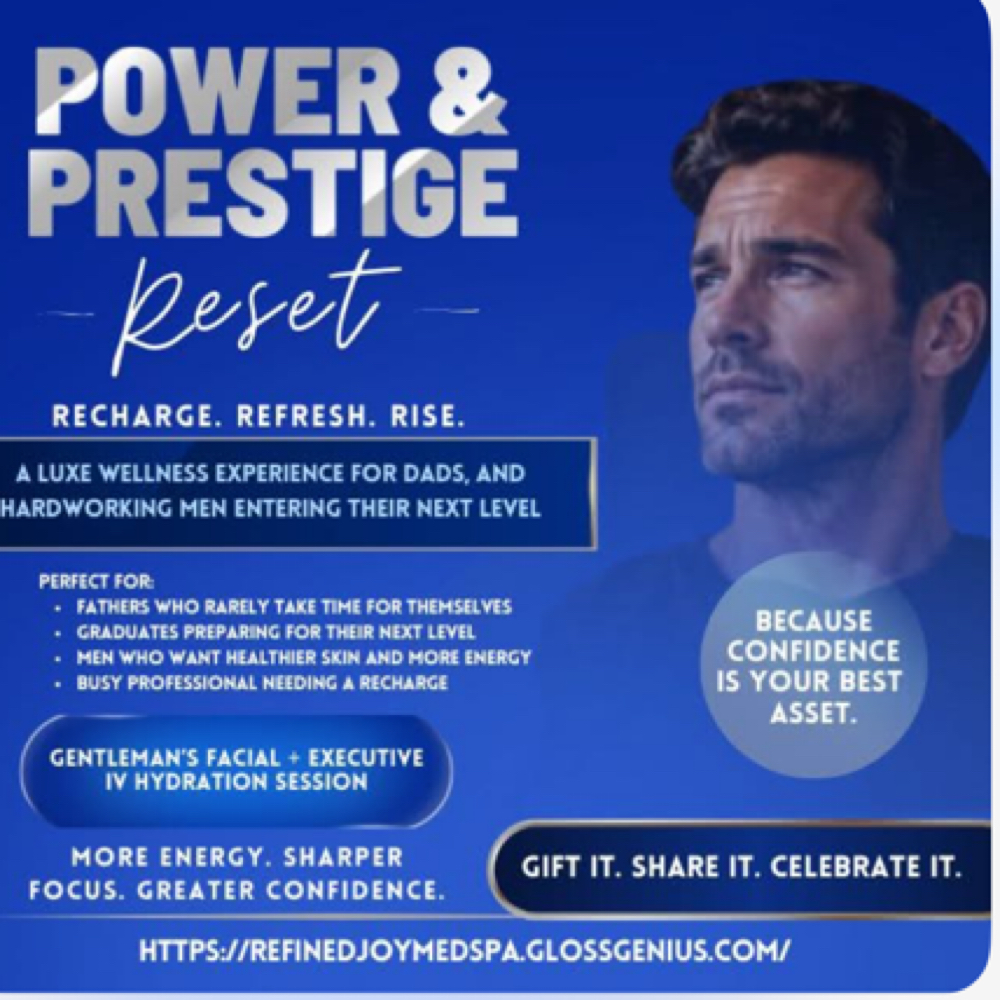 Power & Prestige Reset at Refined Joy Aesthetics & Wellness PLLC in Chicago, IL