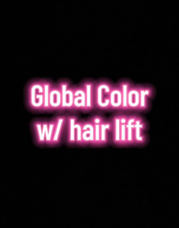 Global Color w/hair lift
