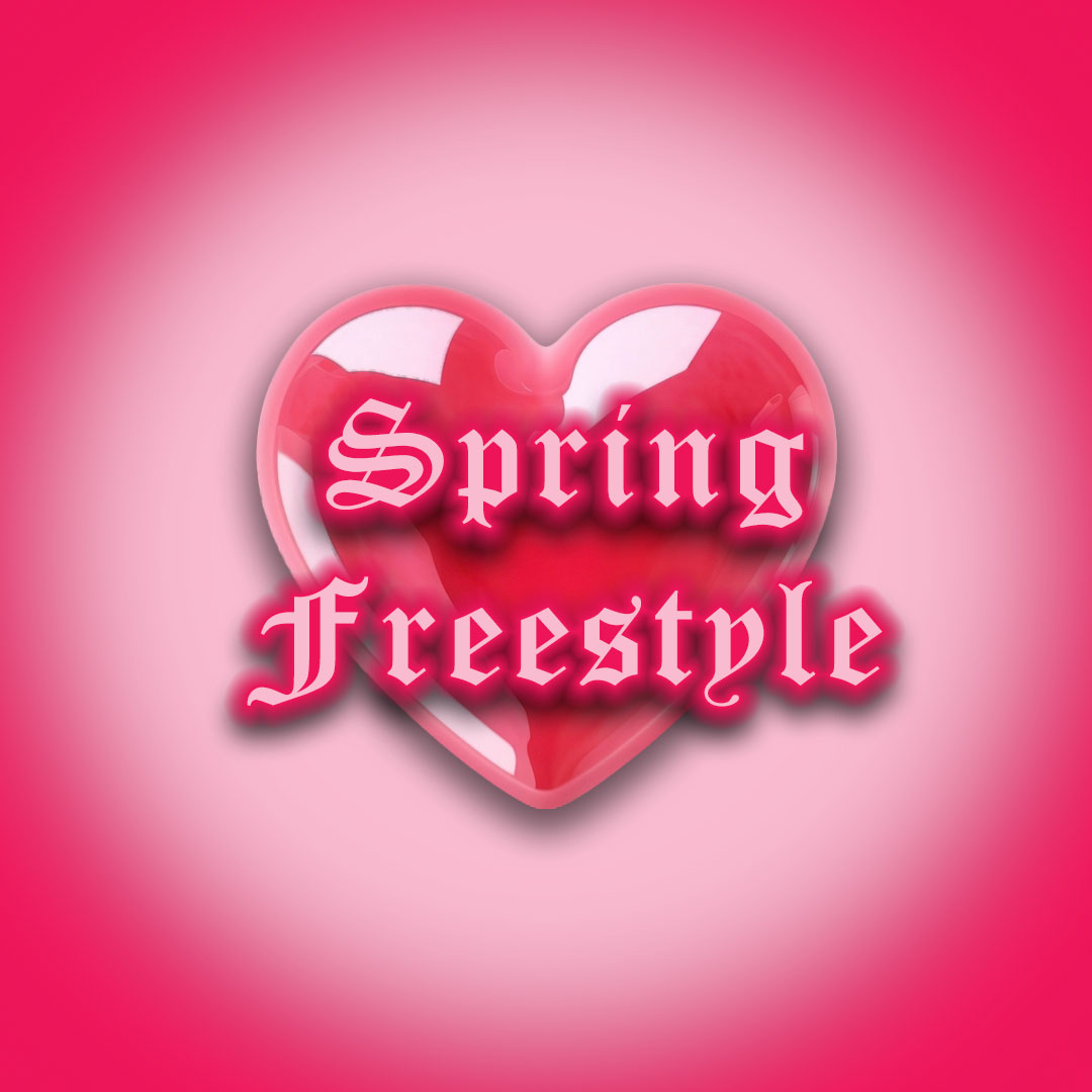 Spring Freestyle!