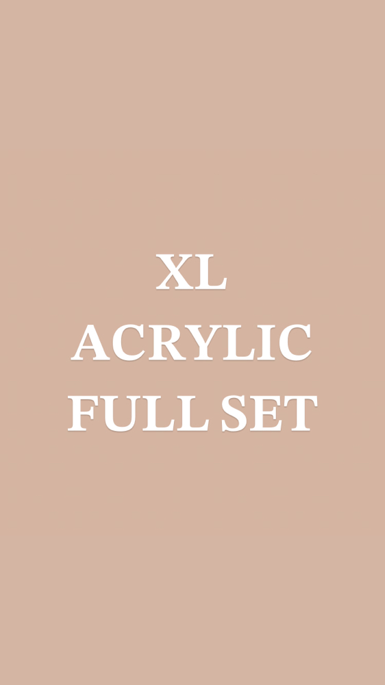XL Acrylic Full Set