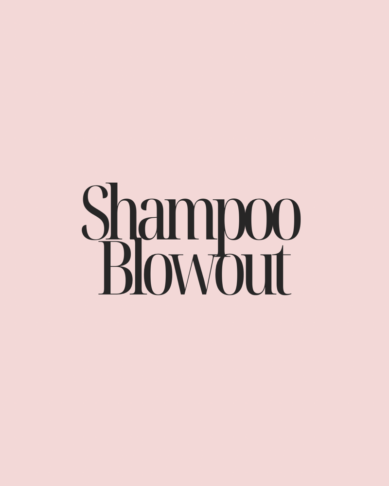 Shampoo Blowout