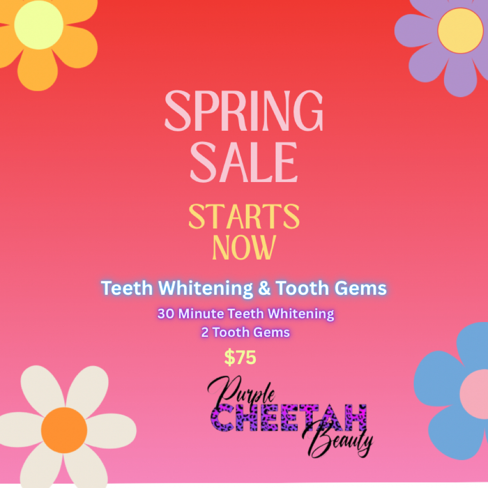 Spring Sale Whitening/Tooth Gem at Purple Cheetah Beauty in Manchester, CT
