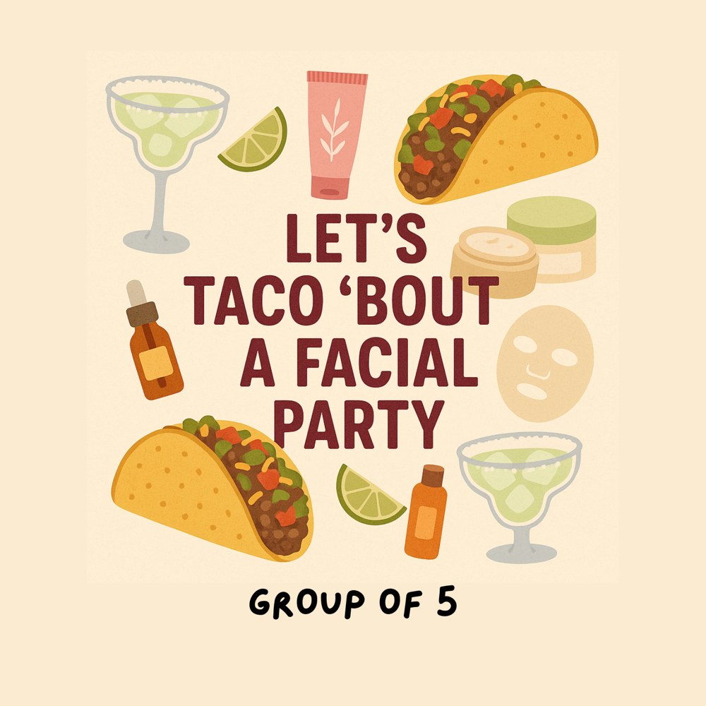 Lets Taco Bout A Facial Party (5) at Verdadera Beauty in Thornton, CO