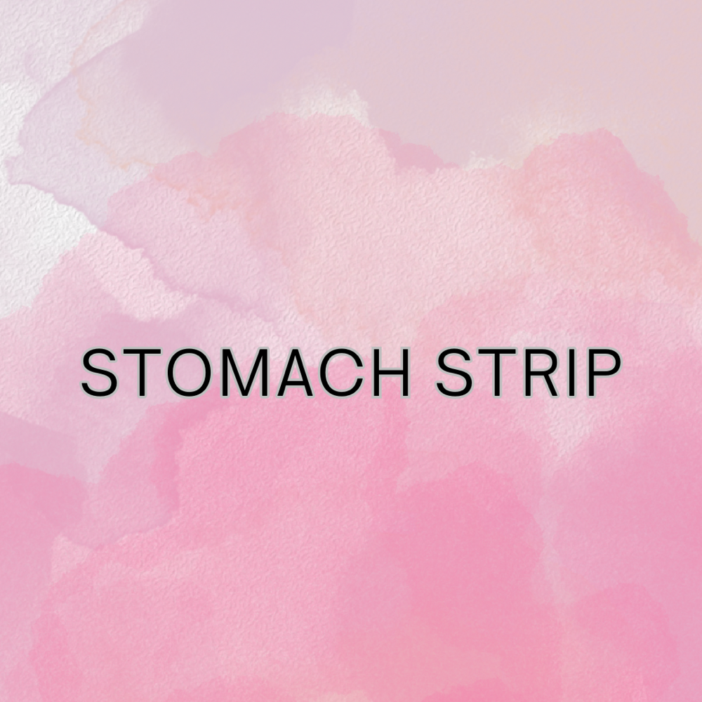 Stomach Strip